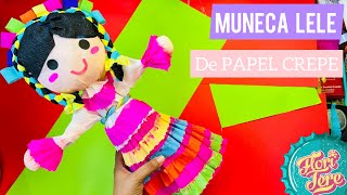 Muñeca Mexicana Lelé HECHA CON PAPEL CREPÉ y bote de plástico #fiestaspatrias
