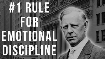 #1 Rule for Emotional Discipline – Jesse Livermore
