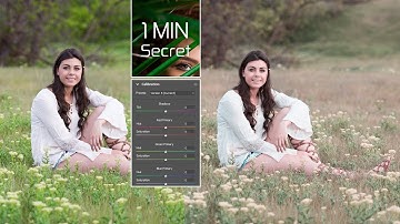 Camera Raw Calibration Secret Tutorial - 1 Minute Easy Color Grading - Photography Edit