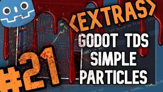 GODOT Top Down Shooter #21- EXTRAS :  Adding Simple Particle Effects