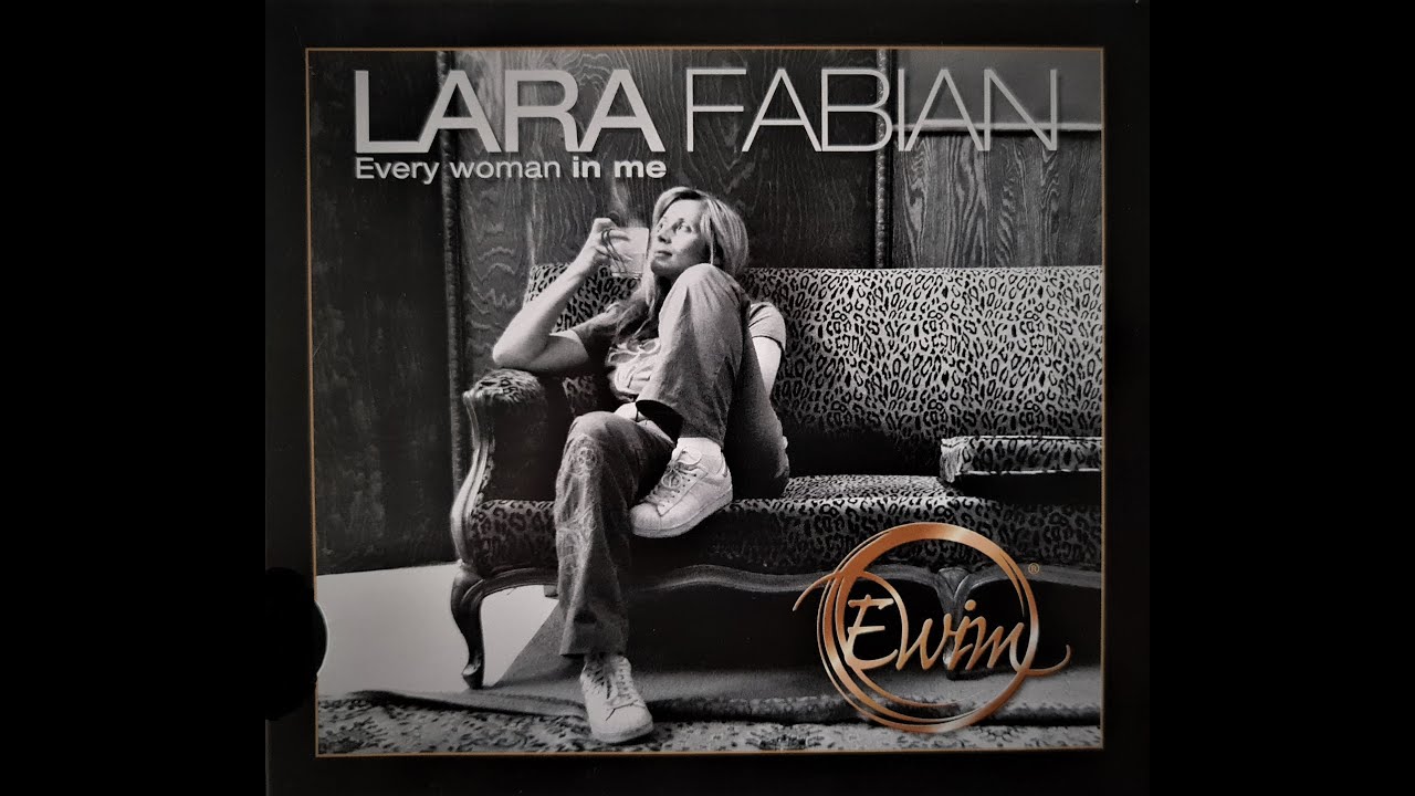 Lara Fabian - Every woman in me ( Album 2009 ) - YouTube