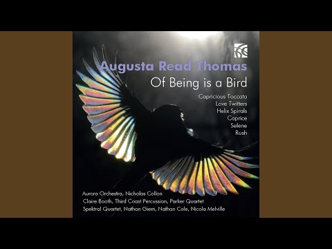 Of Being is a Bird for Solo Soprano and Ensemble: I. Of Being Is A Bird