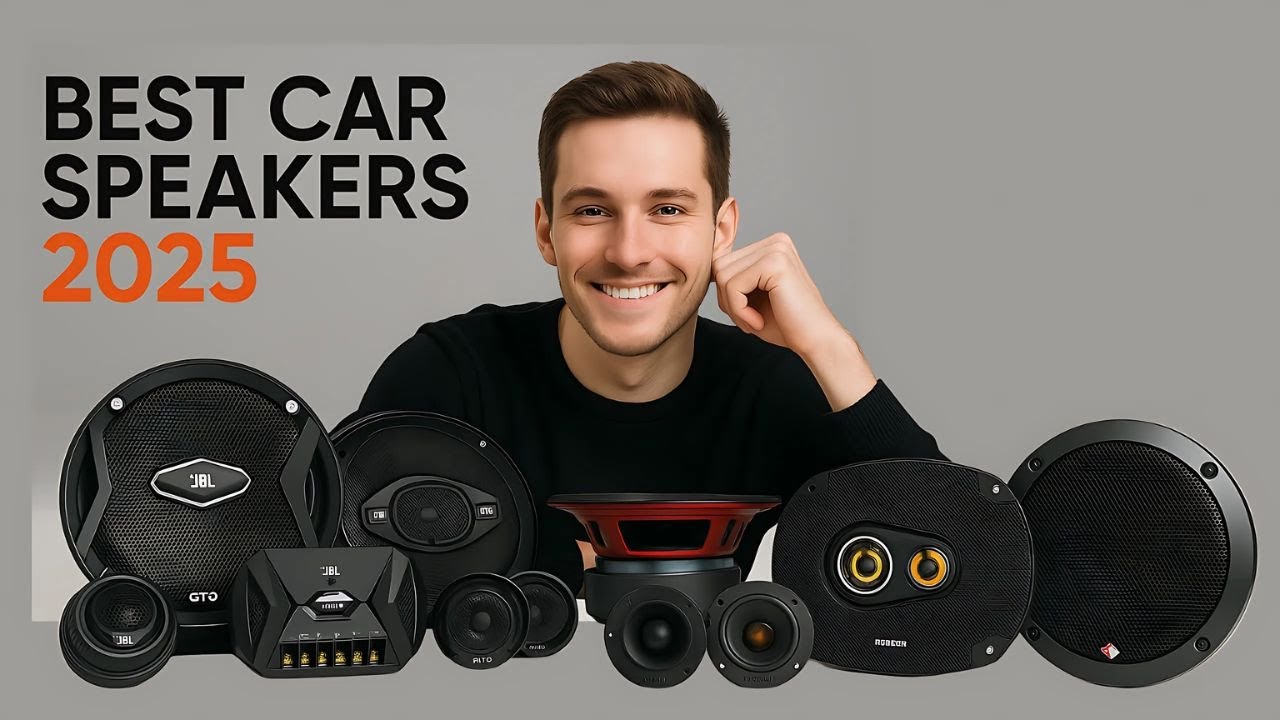 Best Car Speakers 2025 🔊 | Top 5 Car Audio Systems for Superior Sound ...