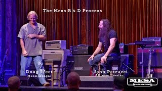 MESA/Boogie Tone Summit: Doug West & John Petrucci – The Mesa R & D Process