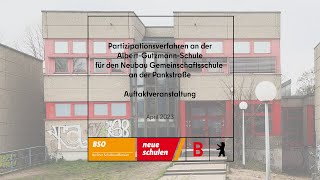 #Partizipationsverfahren „Gemeinschaftsschule an der Pankstraße“: Auftaktveranstaltung