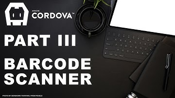 Buat Aplikasi Android Part 3 | Barcode Scanner | QrCode Reader | Cordova