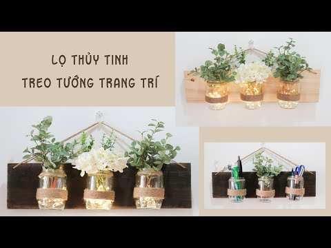 Video: Cách Trang Trí Lọ Thủy Tinh