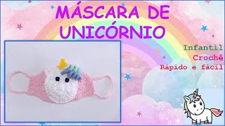 Máscara de crochê infantil de UNICÓRNIO?? , simples, rápido e fácil (passo o passo)!!!