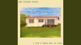 Video thumbnail of "Jem Cassar-Daley - Like It More"