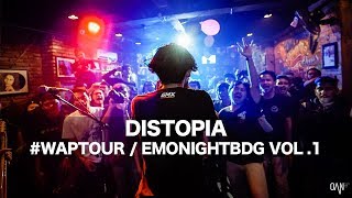 DISTOPIA | WAPTOUR / EMONIGHTBDG VOL. 1