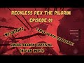The Long Dark Triple Death Pilgrim Challenge | Reckless Rex - Episode 01