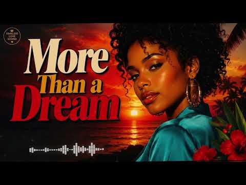 More Than a Dream | Lovers Rock Reggae Music 2026 🔥 Smooth & Romantic
