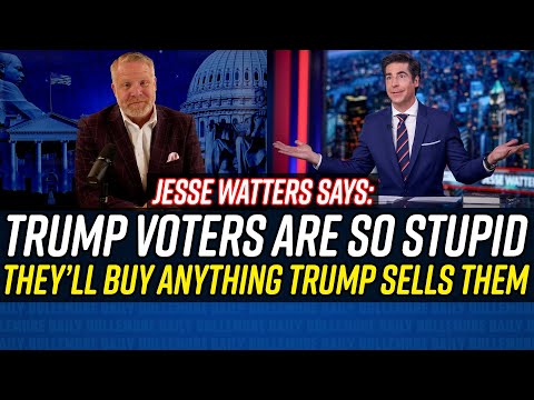 Fox News’s Jesse Watters EXPOSES TRUMP VOTERS as Rubes WHO WILL BUY ANYTHING FROM HIM!!!