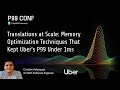 P99 CONF 2025 | Translations at Scale: Memory Optimization Techniques by Cristian Velazquez