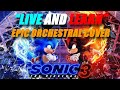 LIVE AND LEARN EPIC ORCHESTRAL COVER SONIC MOVIE 3