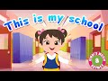 This is my School | School Rooms Rhyme for kids | Bindi&#39;s Music &amp; Rhymes