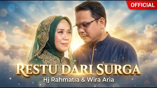 Hj Rahmatia U0026 Wira Aria  Restu Dari Surga 