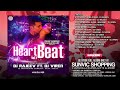 HEARBEAT Vol 1 DJ RAJEEV Ft DJ VIREN SOUL VALENTINE ROMANTIC 2022 