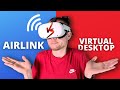 Airlink vs virtual desktop  mon avis aprs une semaine 