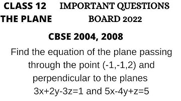 Find the equation of the plane passing through the  point (-1,-1,2) and perpendicular to the planes