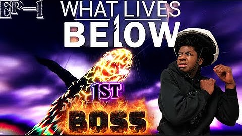 (LETS PLAY WHAT LIVES BELOW 1st boss)       we eating whale tonight😎