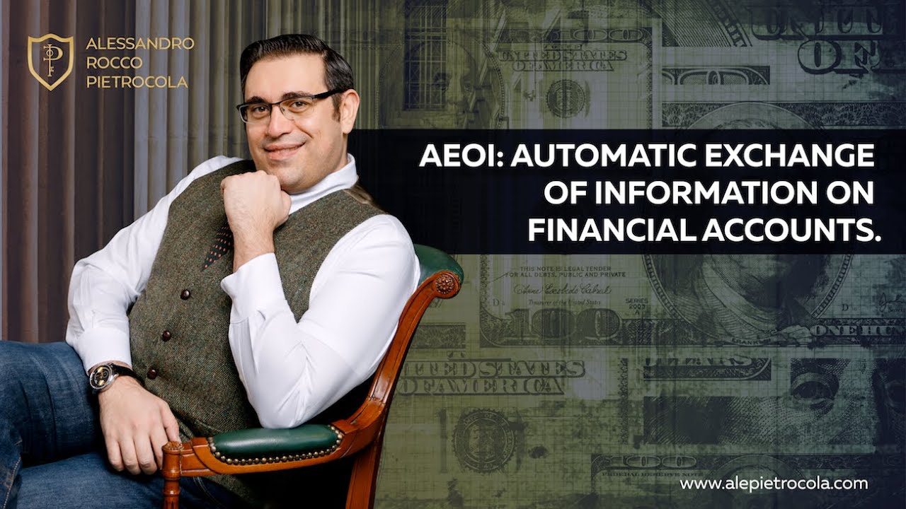 AEOI: Automatic Exchange of Information on Financial Accounts. - YouTube