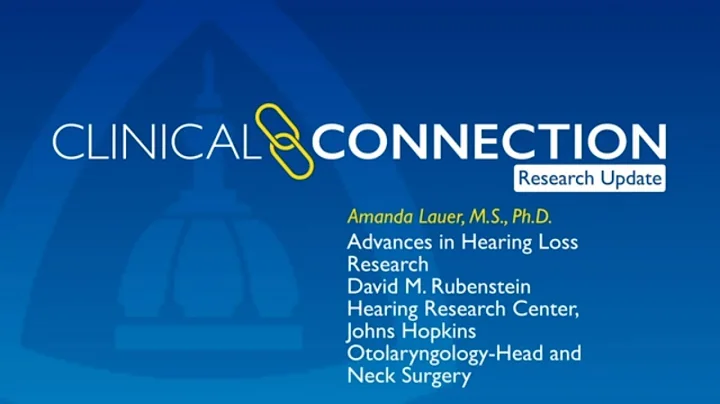 David M. Rubenstein Hearing Research Center – Research Update from Amanda Lauer, Ph.D.