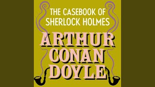 Chapter 196 - The Case-Book of Sherlock Holmes
