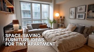 Tiny Apartment, BIG Style: Space-Saving Furniture Ideas You Need to See