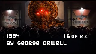 "1984" Chapter 16 - By George Orwell - Narrated by Dagoth Ur