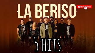 LA BERISO - 5 HITS