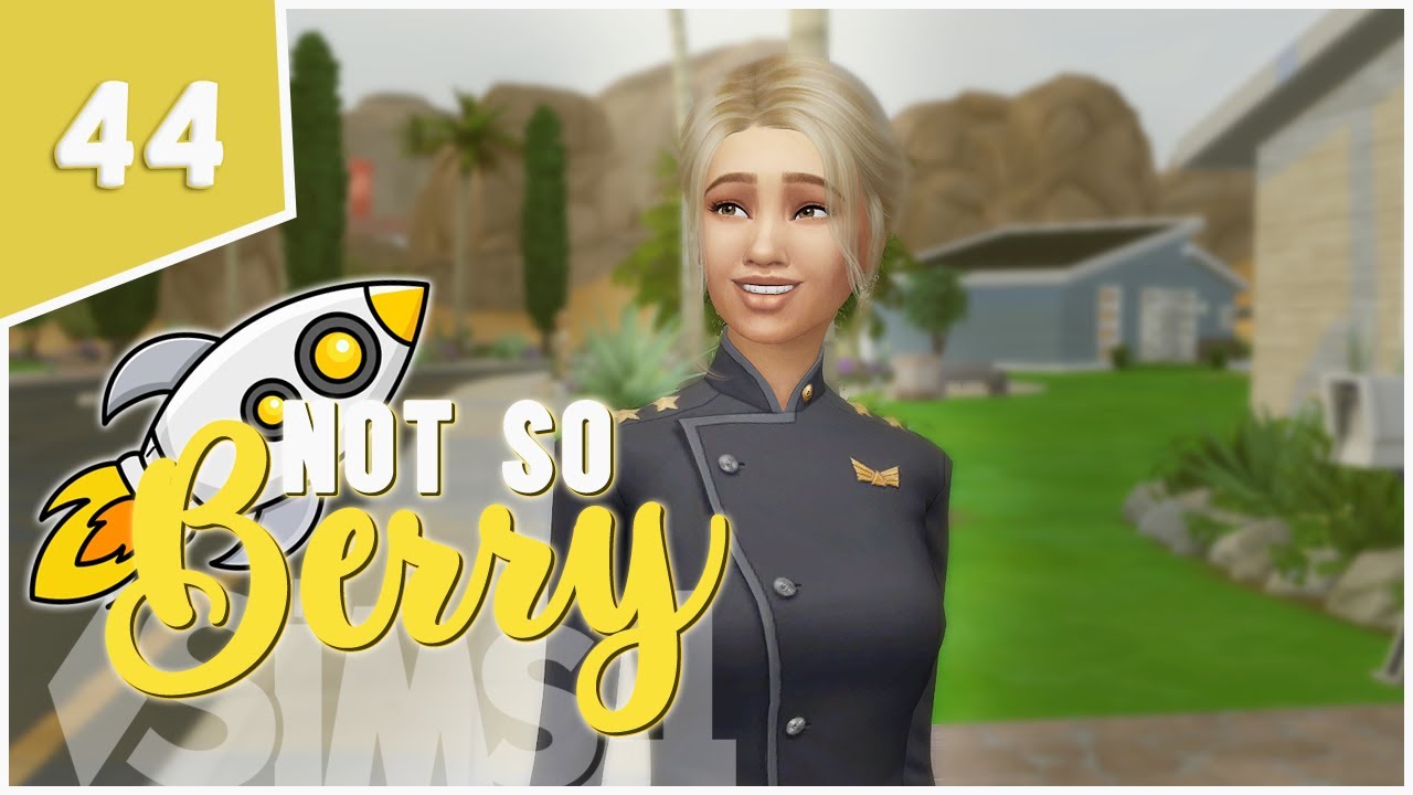 Sims 4 Space Ranger SPACE RANGER!!! 🚀 | Ep. 44 | The Sims 4: Not So Berry - YouTube
