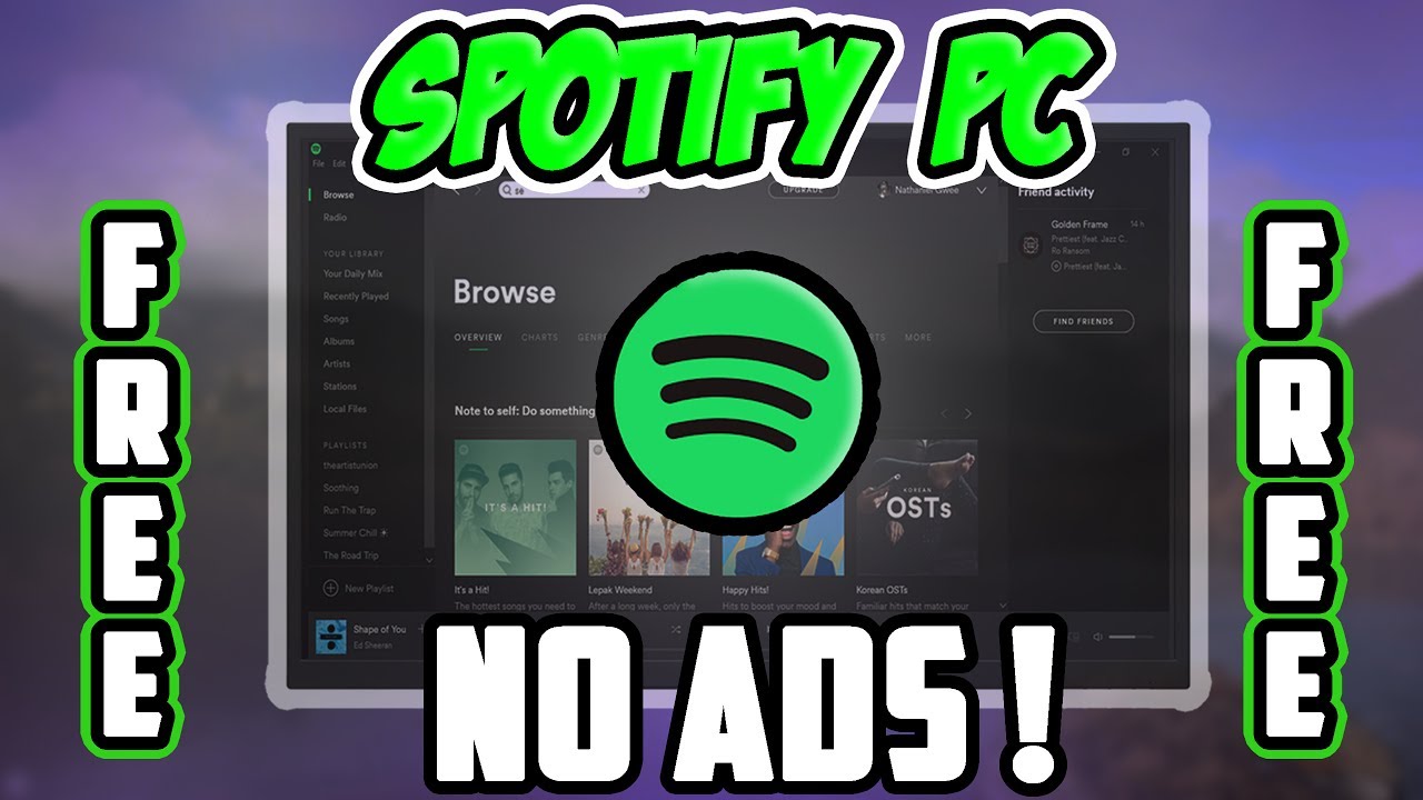 HOW TO REMOVE ADS ON SPOTIFY PC YouTube
