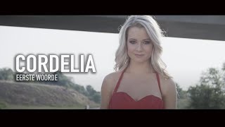 Cordelia - Eerste Woorde (Offical )