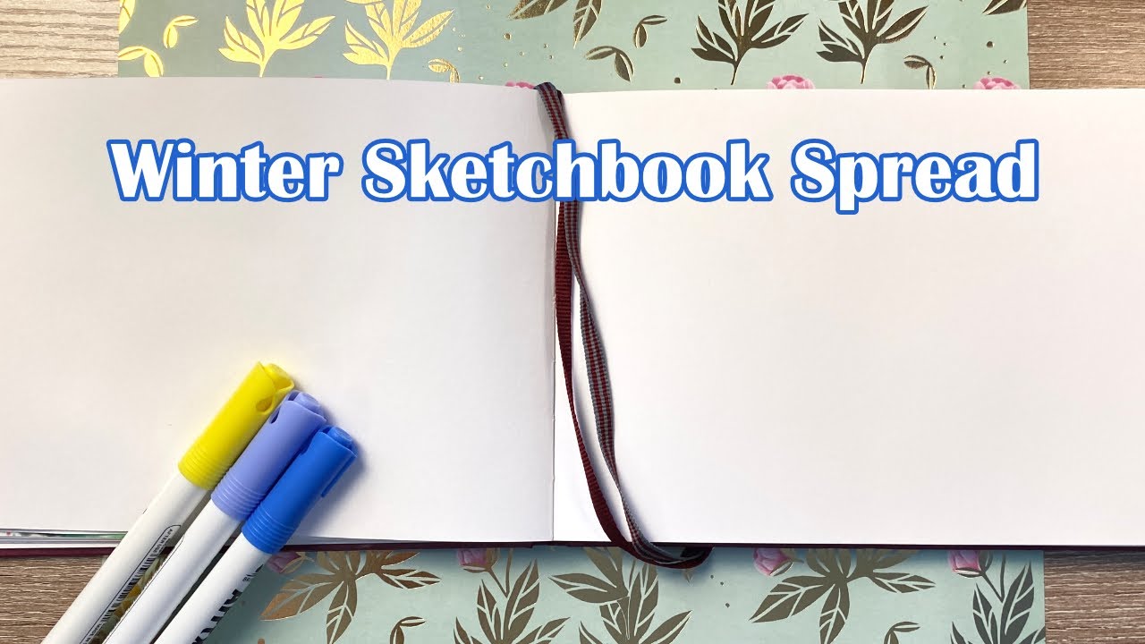 ❄ WINTER ❄  Sketchbook Spread With A LIMITED COLOUR PALETTE