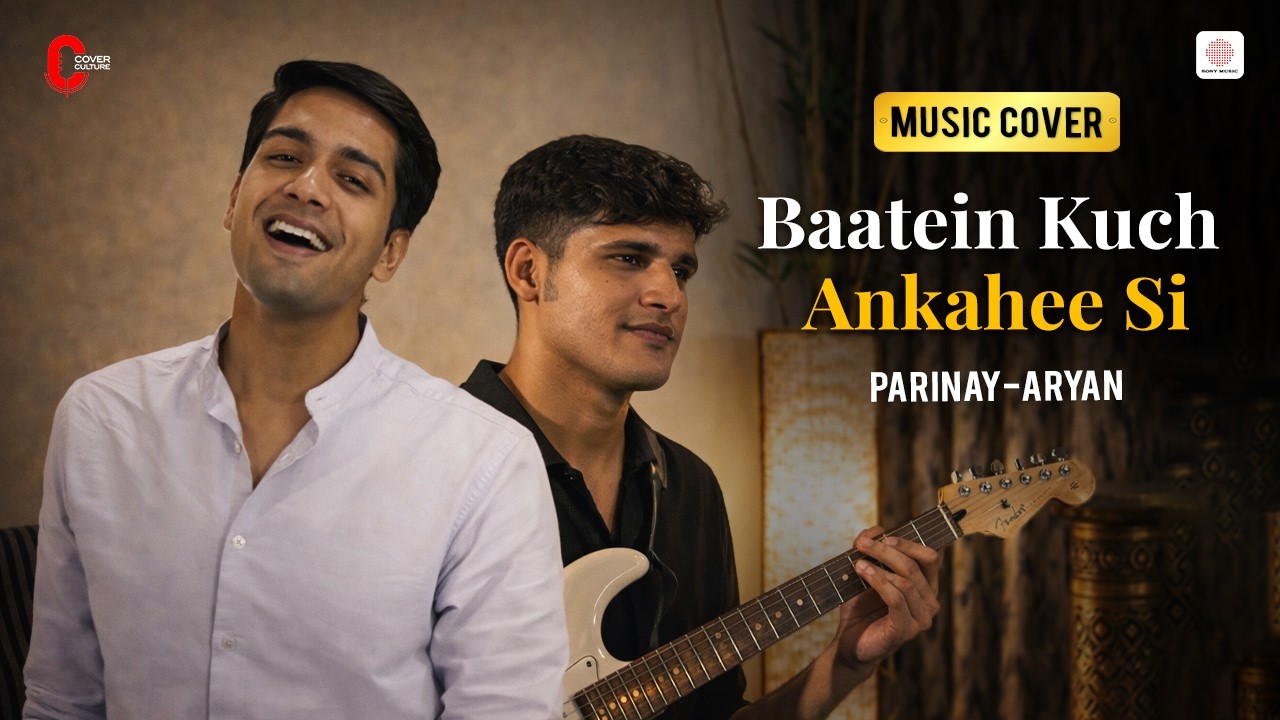 Baatein Kuch Ankahee Si (Reimagined) - Parinay Jain | Aryan Nabar | Pritam | Life In A Metro