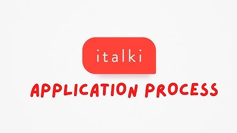 ITALKI: APPLICATION PROCESS | Peytligaya