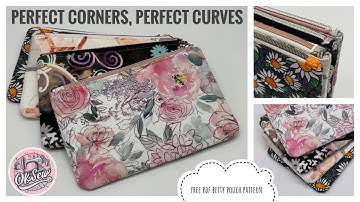 Perfect Corners, Perfect Curves - No Dent Zipper Ends, Featuring the Free Betty Pouch from OKSew