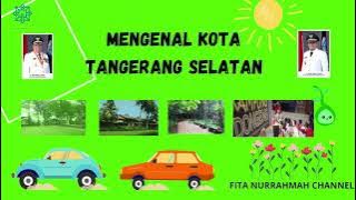 MENGENAL KOTA TANGERANG SELATAN