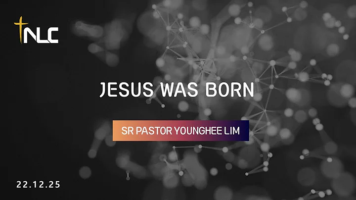 [Tacoma New Life Church] Dec 25, 2022 | Jesus Was ...