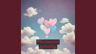 The Diamond Collection
