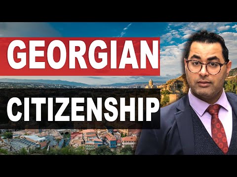 Video: How To Get Georgian Citizenship In