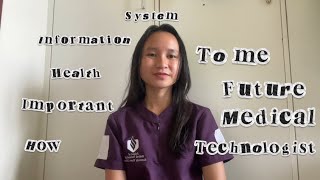 How Important is Health Information System to Me as a Future Medical Technologist