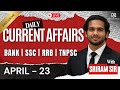 DAILY CURRENT AFFAIRS | APRIL 23 | DETAILED EXPLANATION | STATIC NEWS | BY SRIRAM SIR