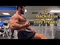 2. back Day. Only Freaks