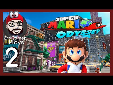 3rdGamer Plays - Super Mario Odyssey #2 