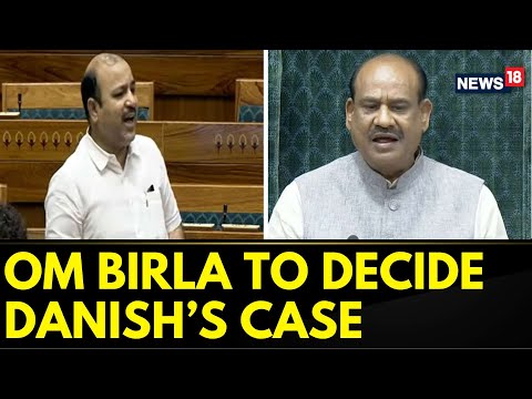 Ethics Committee Recommends Action In Danish Ali's Case, Lok Sabha Speaker To Decide | News18 - CNNNEWS18