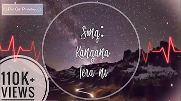 Kangana Tera Ni | Unplugged Acoustic Version | Full Audio Song | Chaar din ki Chandani