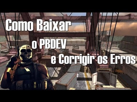 [TUTORIAL] Como Instalar PBDEV e Corrigir Erros !  Atualizado Janeiro 2016