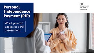 PIP video 3  What you can expect at a PIP assessment